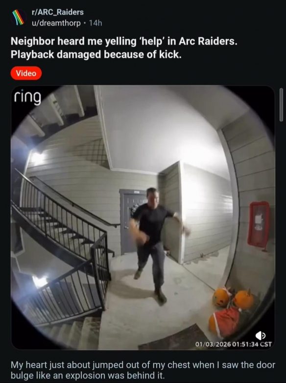 ARC玩家打游戏太投入引虚惊,热心邻居破门救援(图2) 游侠网2